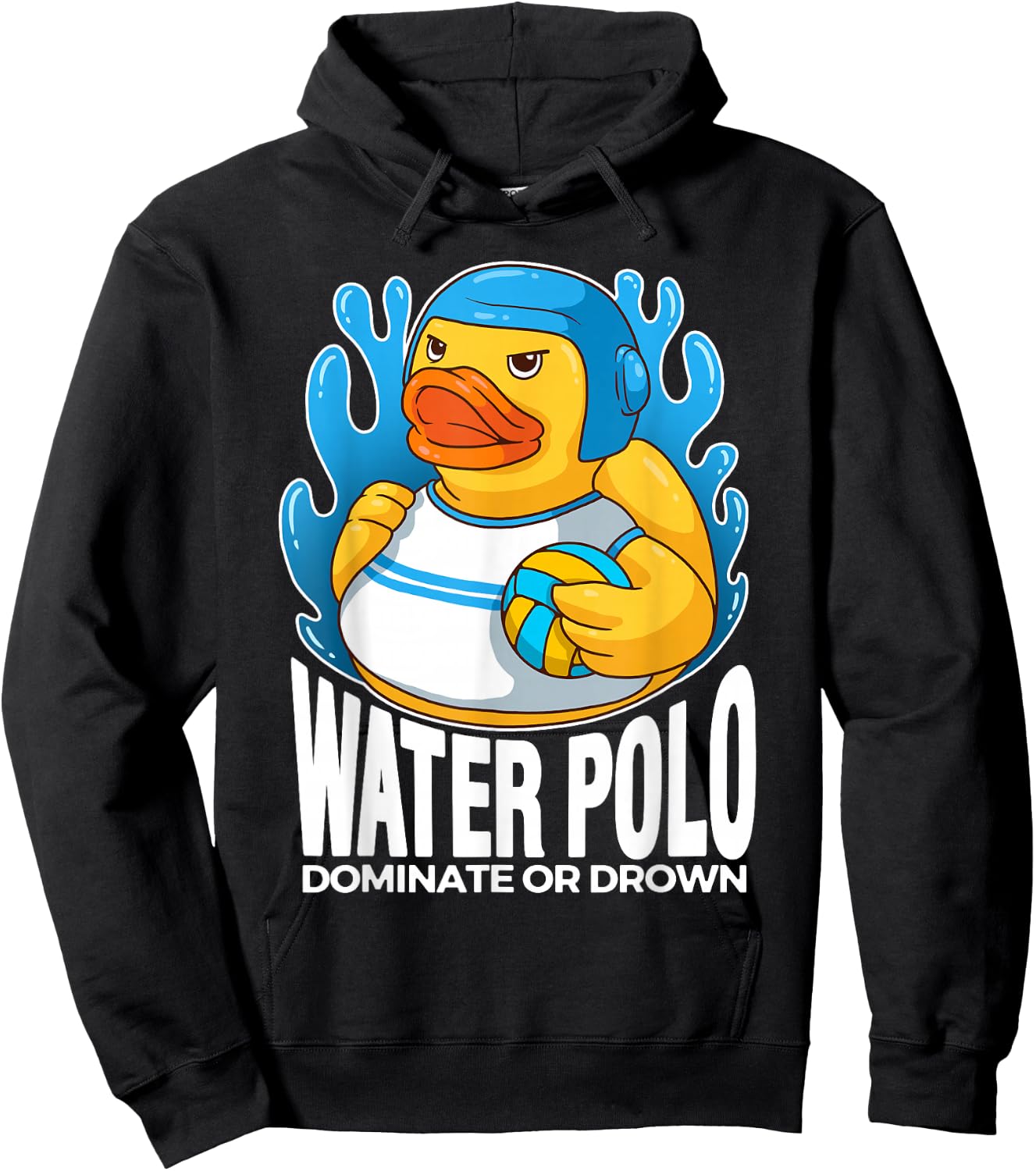 Water Polo Rubber Duck Dominate or Drown funny Water Polo Hoodie - Hoodie | Black