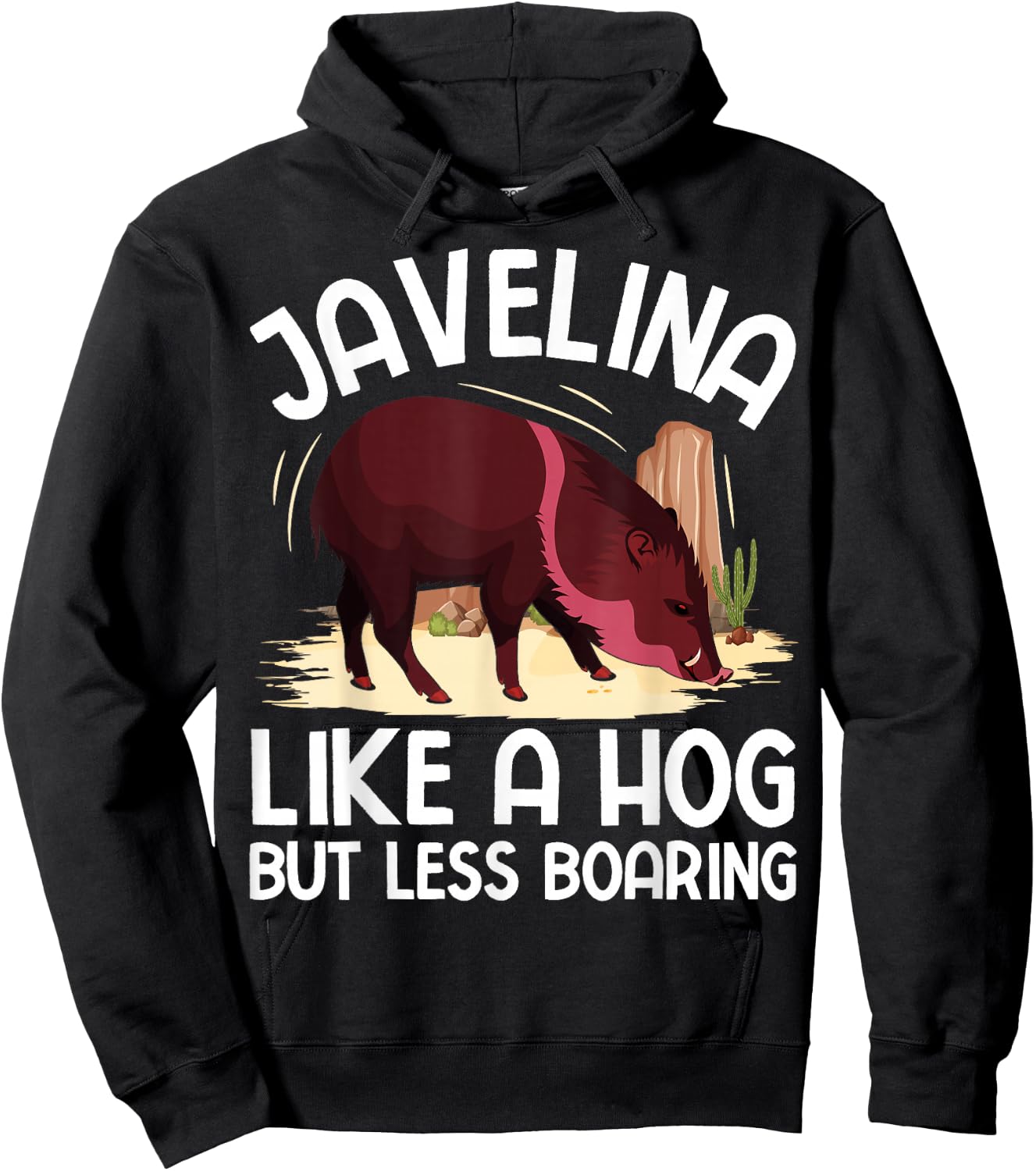 Desert Animal Javelina Design for a Javelina lover Hoodie - Hoodie | Black