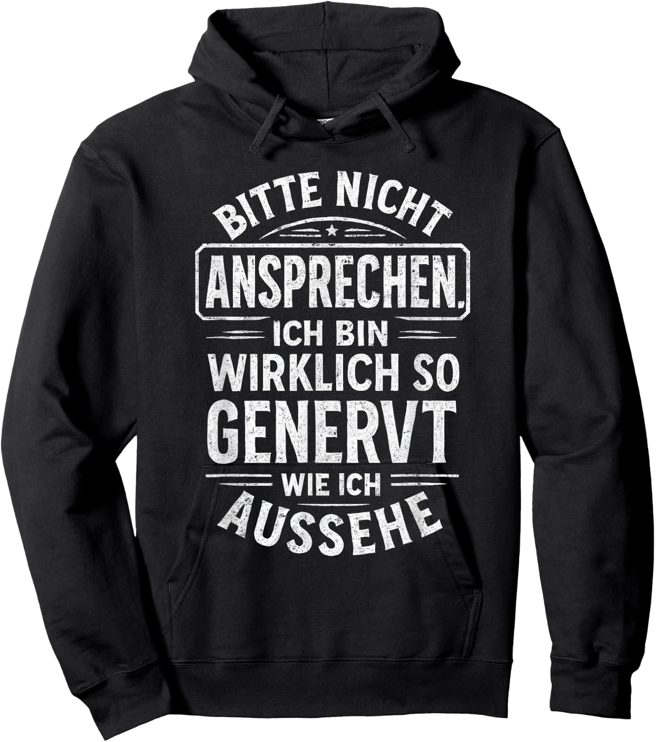 Bitte Nicht ansprechen genervt Spruch Lustig Geschenkidee Hoodie - Hoodie | Black