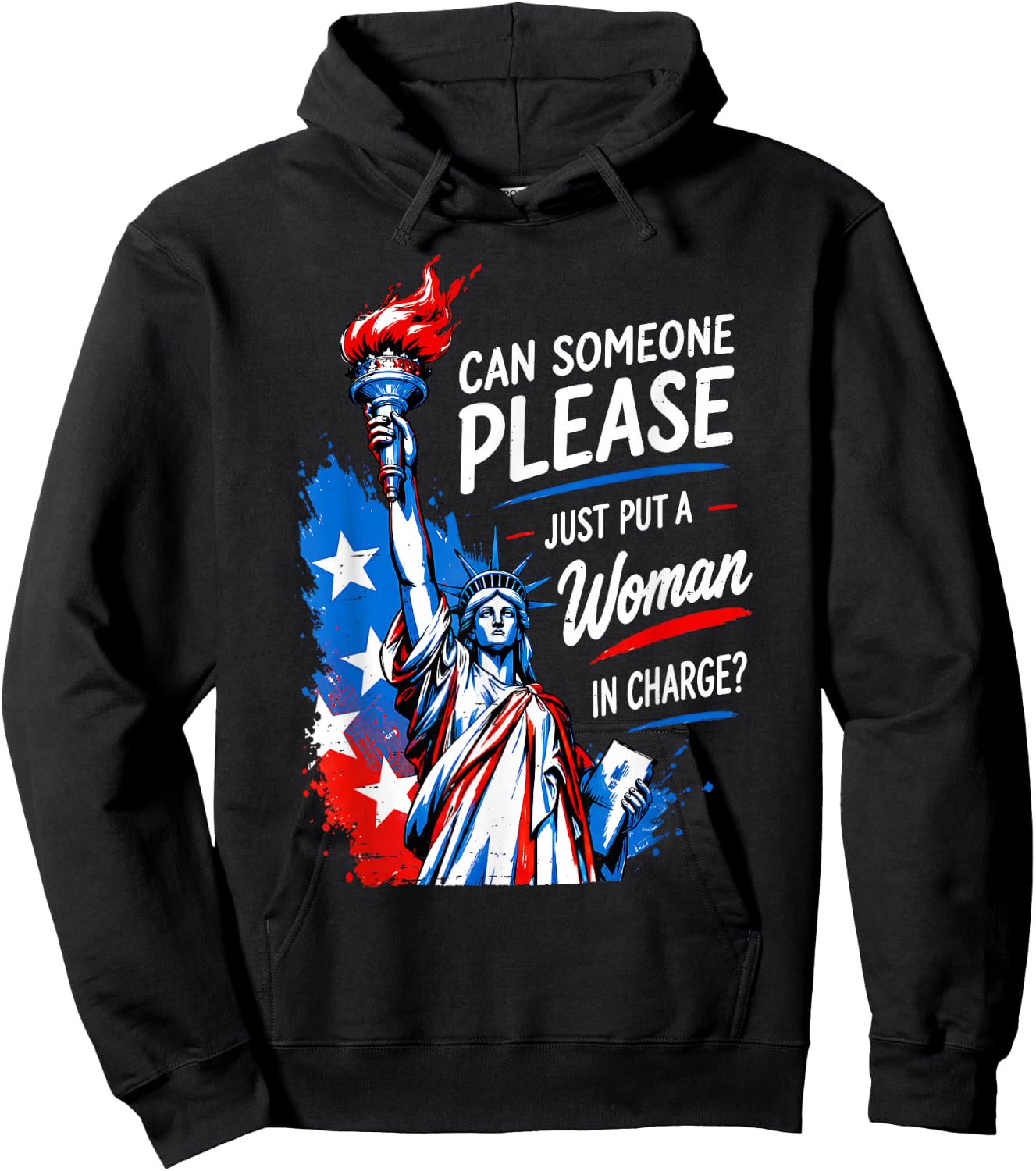 Can Someone Please Put a Woman in Charge 4th July Feminist Hoodie - Hoodie | Black