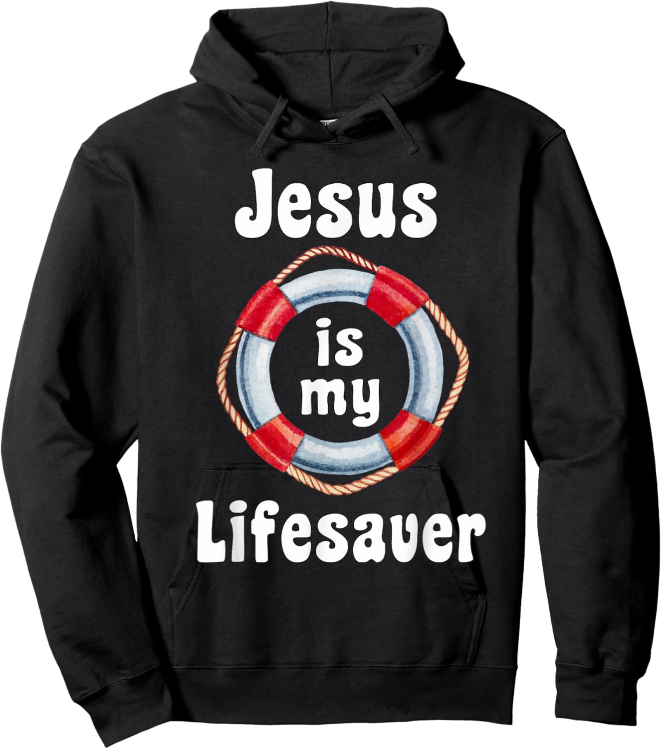 "Jesus is My Lifesaver" Hoodie - Hoodie | Black