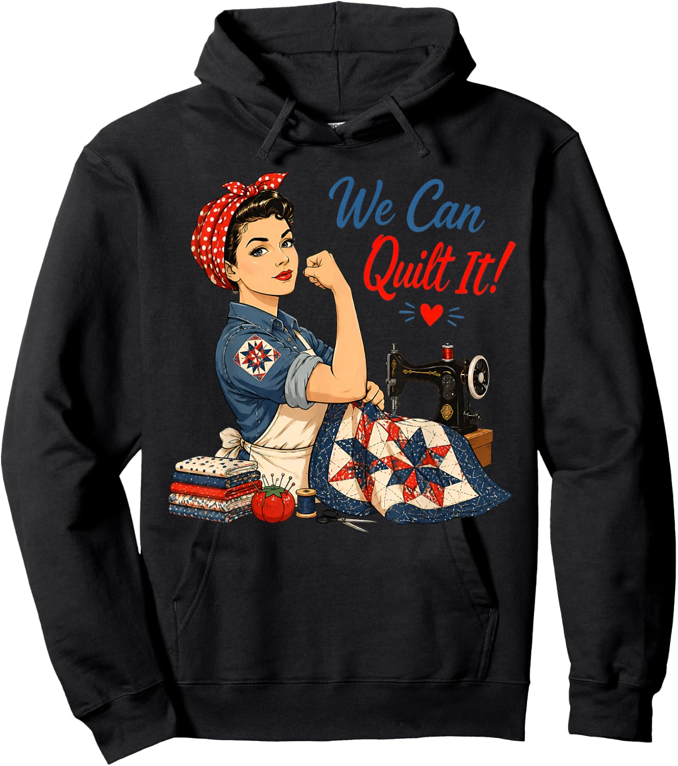 We Can Quilt It Rosie Riveter Quilting Sewing Machine Craft Hoodie - Hoodie | Black