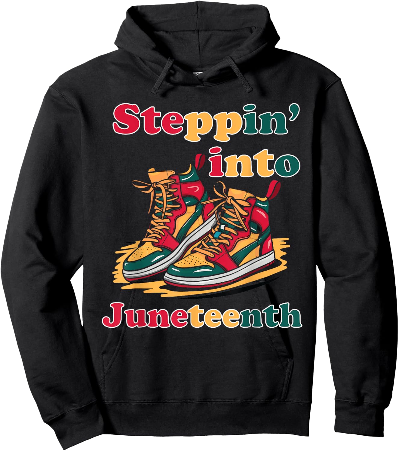 stepping into Juneteenth 1865 for black African American Hoodie - Hoodie | Black