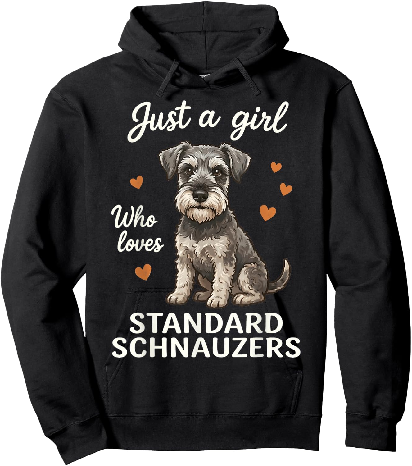 Just A Girl Who Loves Standard Schnauzers Hoodie - Hoodie | Black