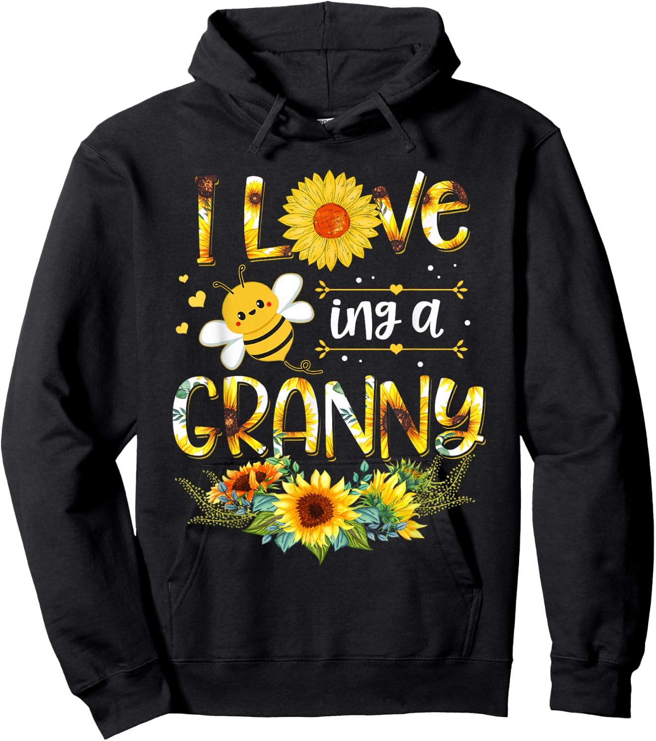 I Love Being A Granny Sunflower Bee Mother's Day Hoodie - Hoodie | Black