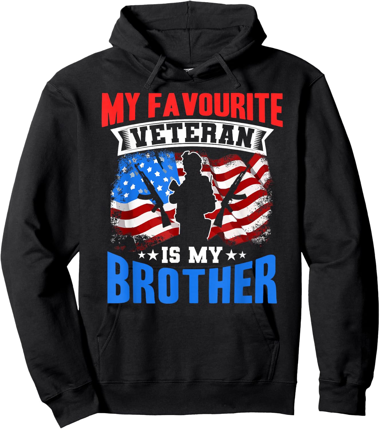 Mein Liebster Veteran Ist Mein Bruder Soldier Military Sayings Hoodie - Hoodie | Black