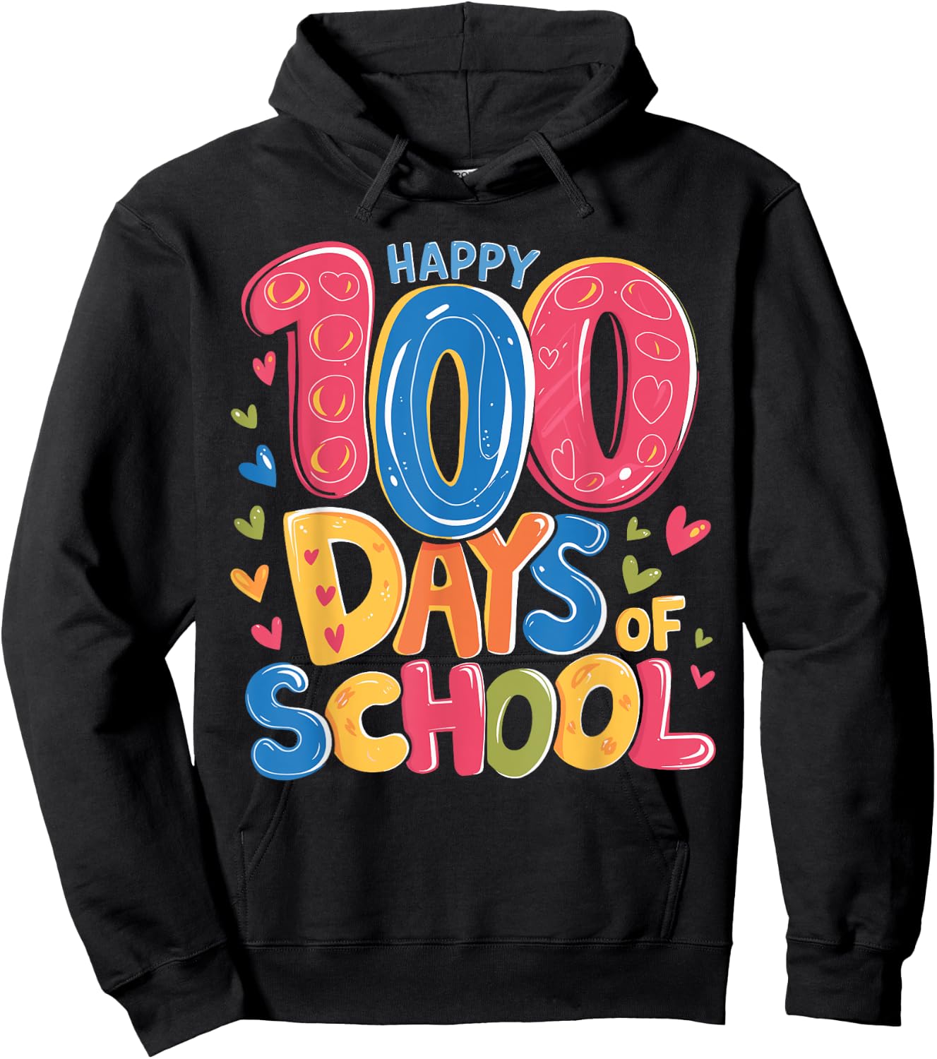 Cute 100 Days Of School Happy 100th Day Of School Teachers Hoodie - Hoodie | Black
