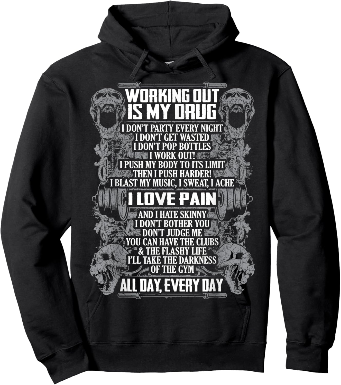 Working Out Is My Drug I Love Pain Hoodie - Hoodie | Black