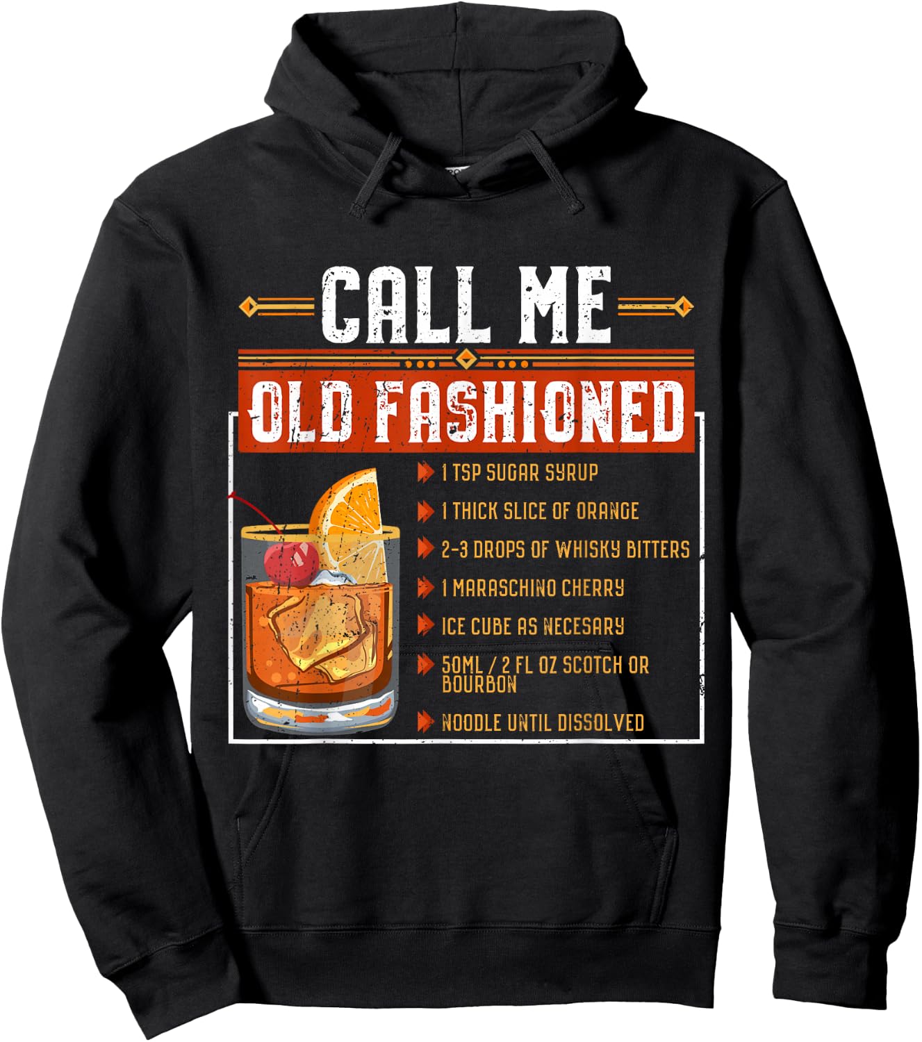 Call Me Old Fashioned Funny Sarcasm Drinking Gift Hoodie - Hoodie | Black