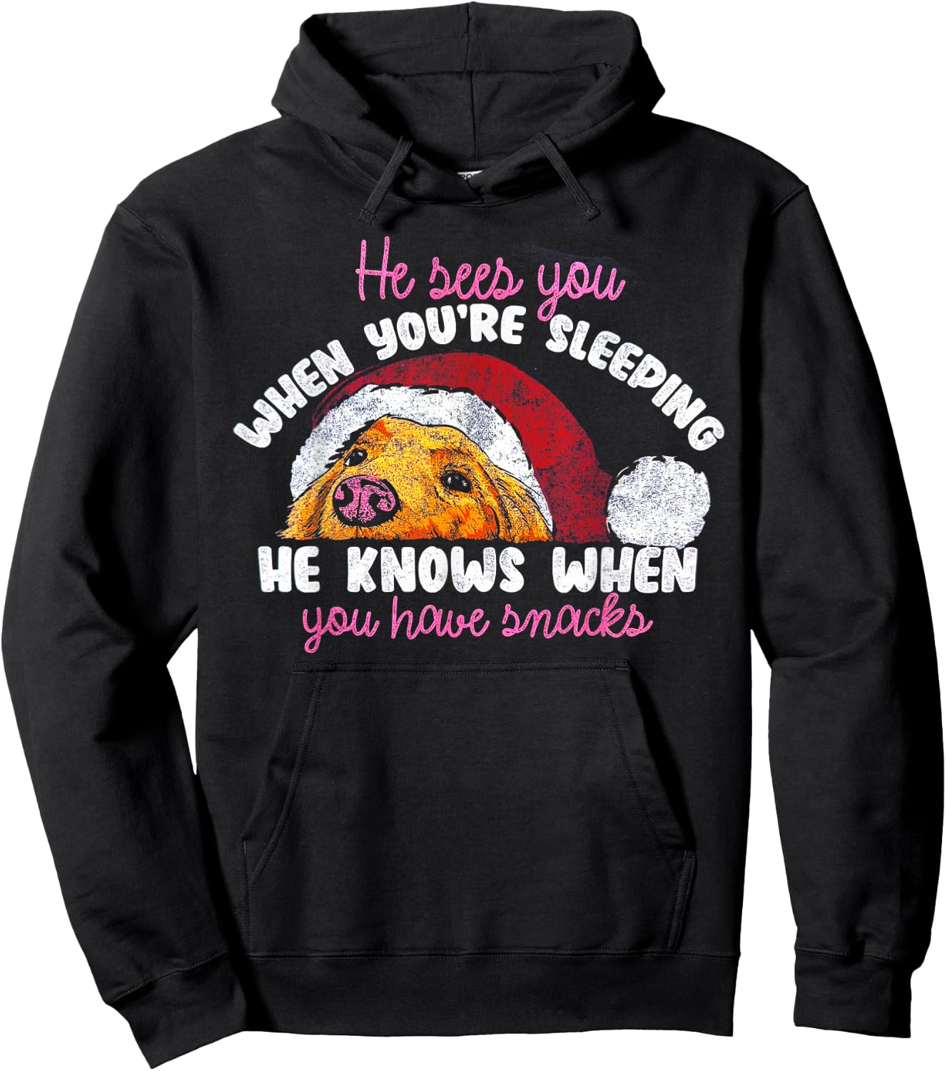 He Sees You When You're Sleeping He Knows You Have Snacks Hoodie - Hoodie | Black