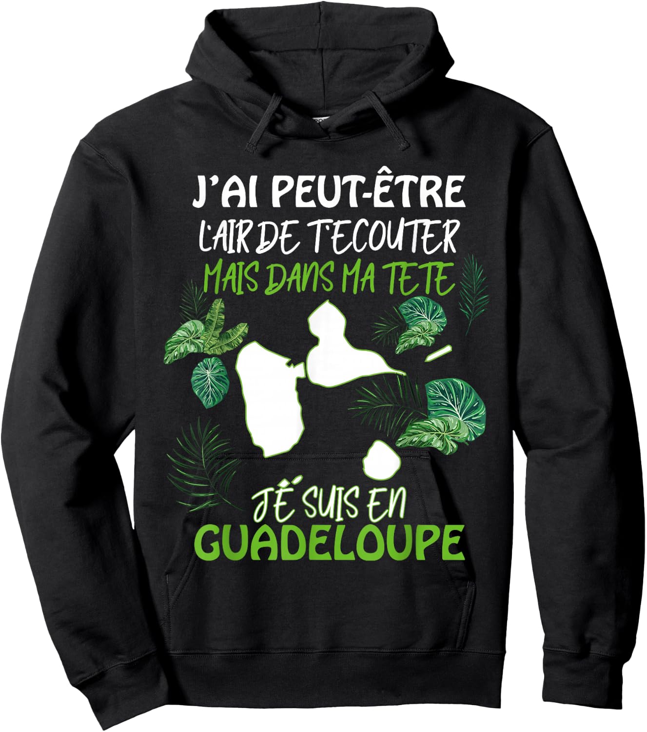Message Guadeloupe Gift Humour Funny Antilles Hoodie - Hoodie | Black