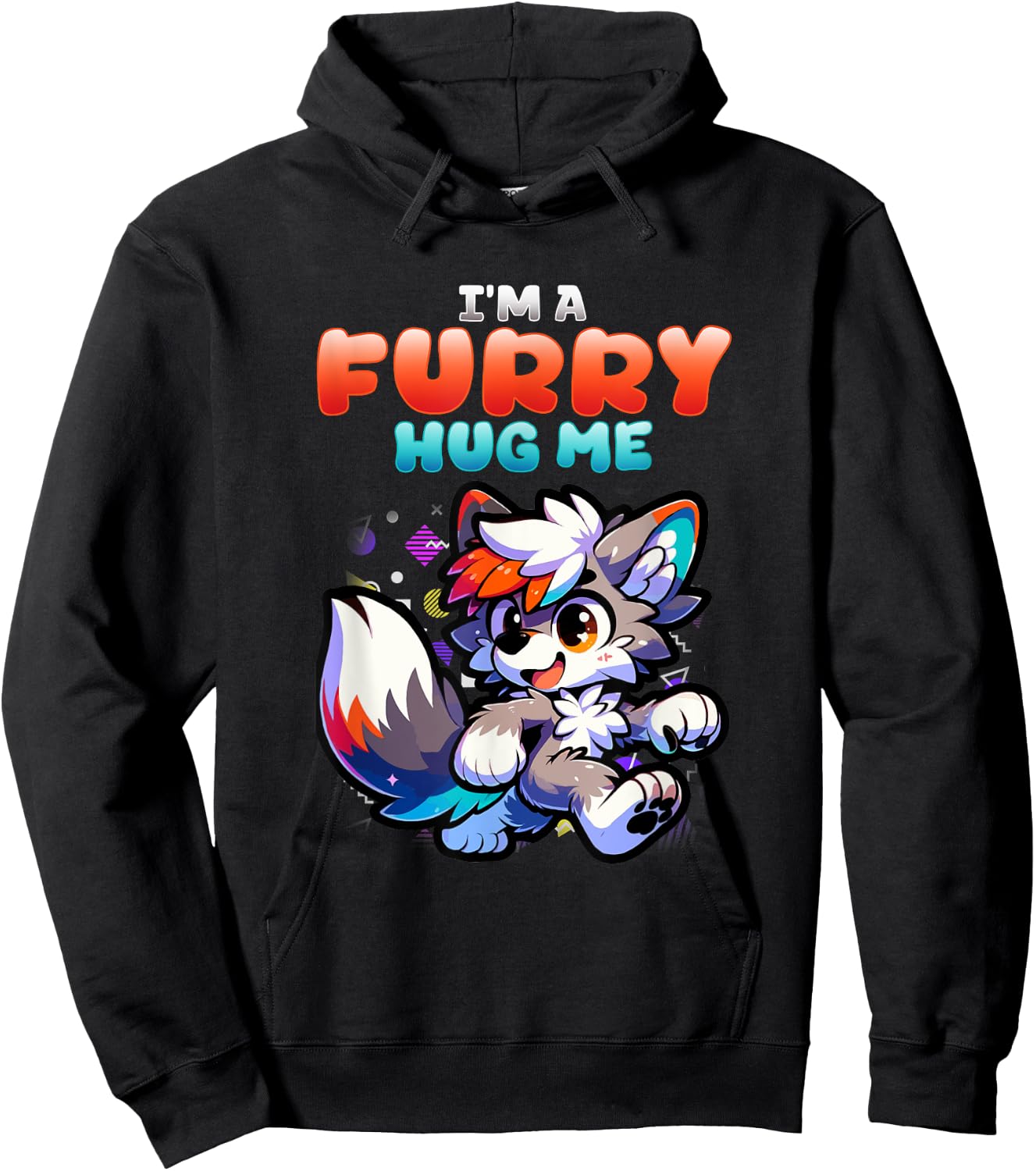 I'm A Furry Hug Me I Wolf Furries Fandom Cosplay Hoodie - Hoodie | Black