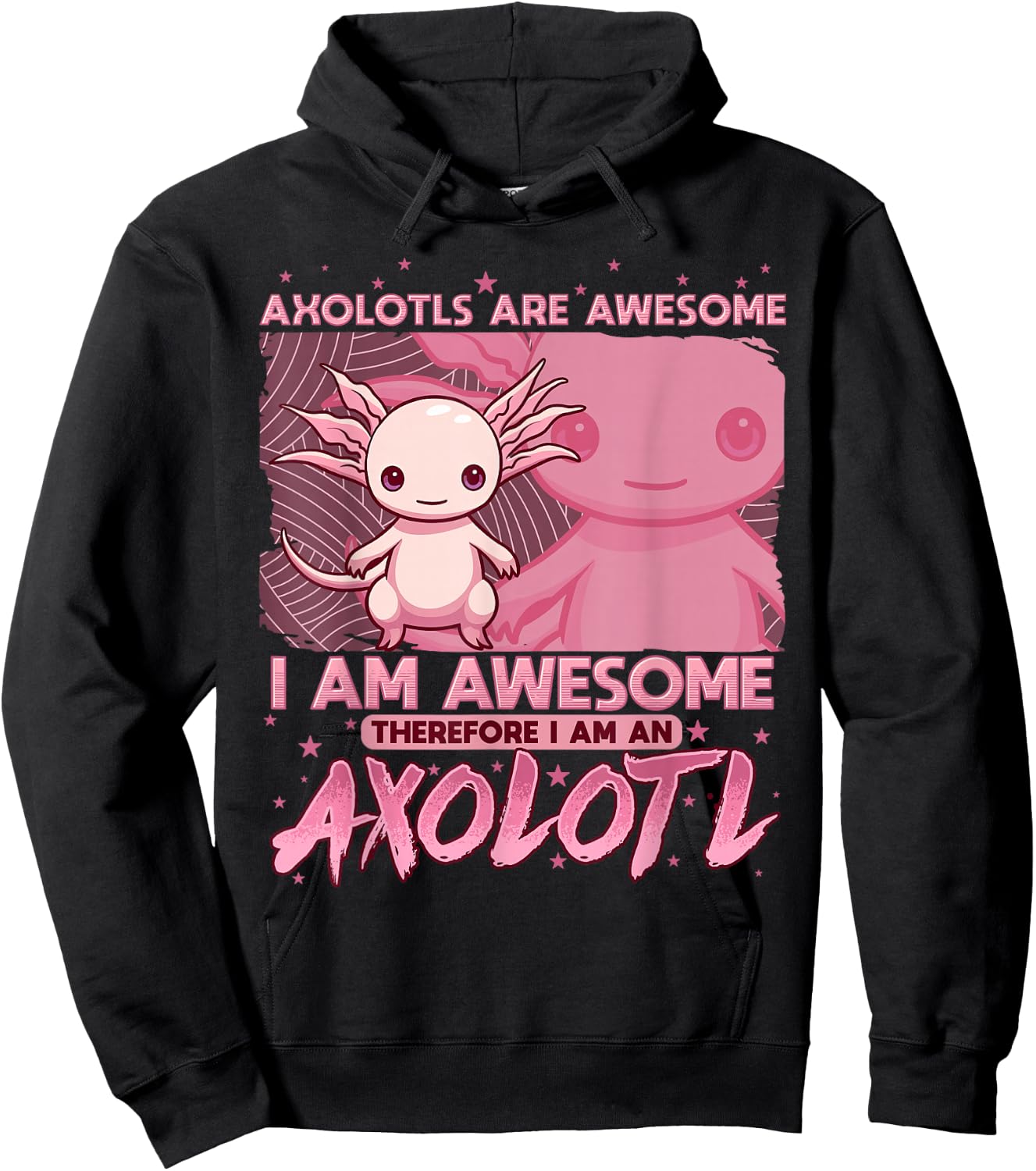 Axolotl Shirts For Girls Boys Kids Cute Axolotls Are Awesome Hoodie - Hoodie | Black