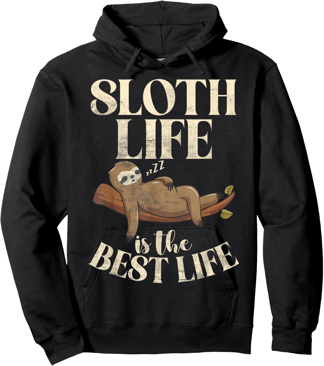 Sloth Life is the best Life Sloth Hoodie - Hoodie | Black