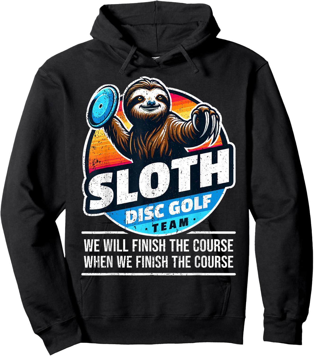 Disc Golfer I Team Sloth Disc Golf Player Hoodie - Hoodie | Black