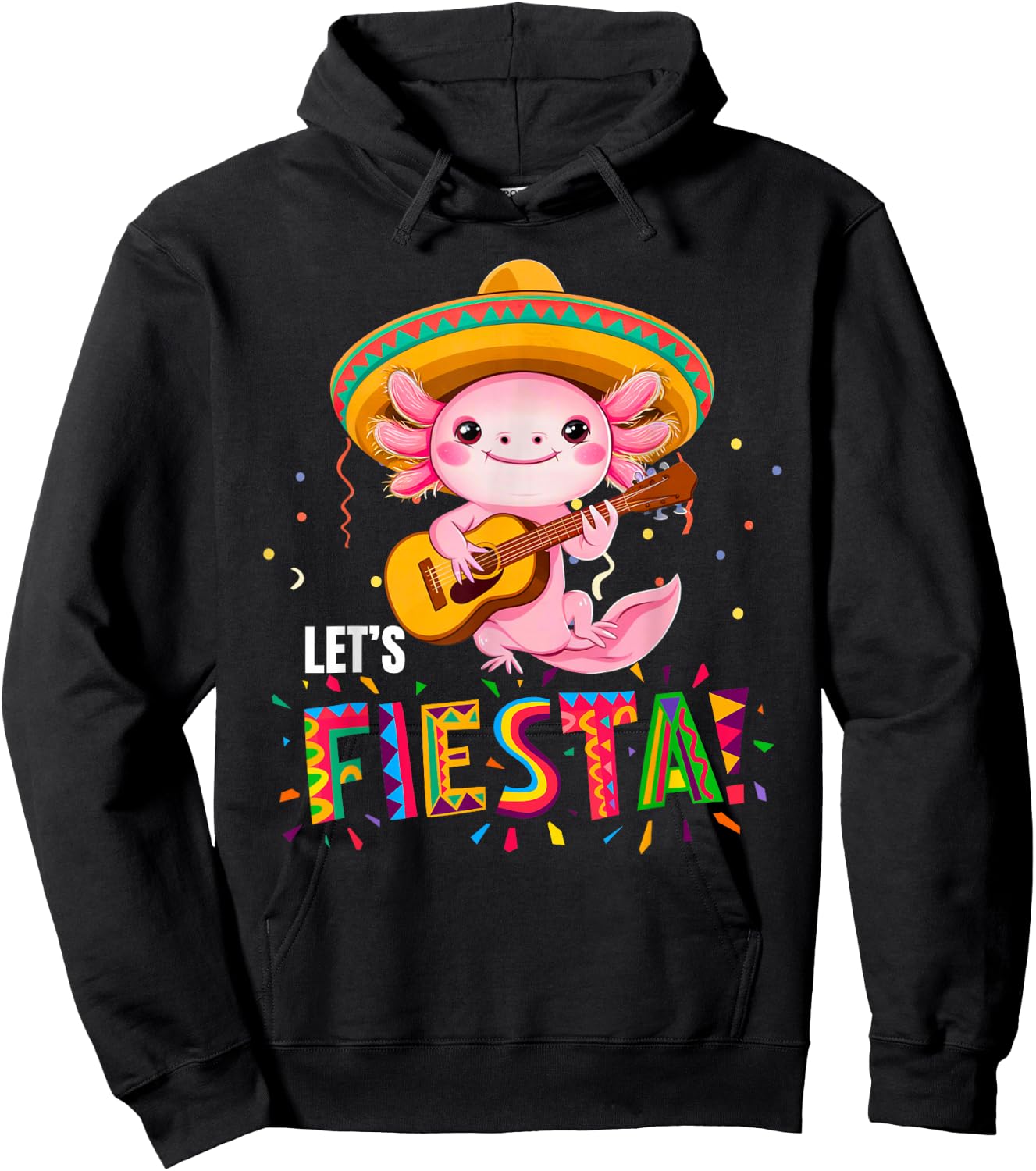 Let's Fiesta Cinco De Mayo Axolotl with Sombrero and Guitar Hoodie - Hoodie | Black