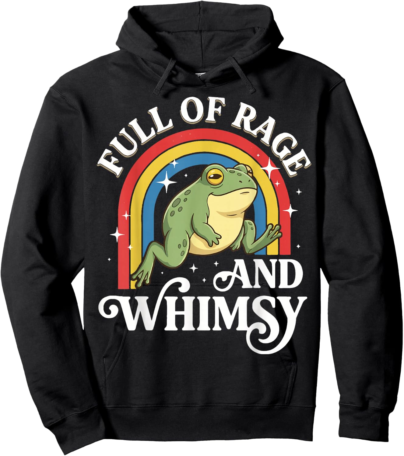 Full of Rage and Whimsy Hoodie - Hoodie | Black