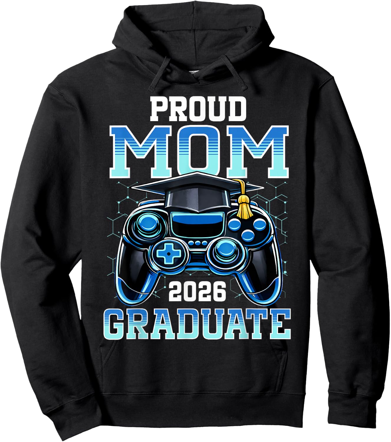Proud Mom of a 2026 Graduate Gamer Senior Grad Family Hoodie - Hoodie | Black
