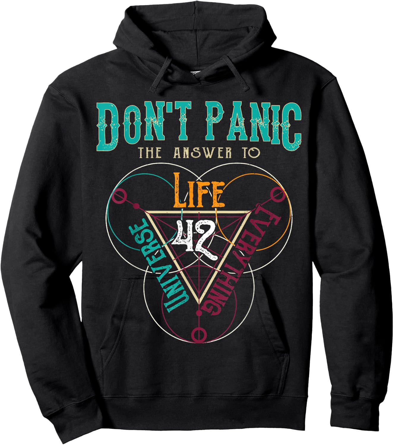 42 Answer to Life The Universe And Everything Don't Panic Hoodie - Hoodie | Black