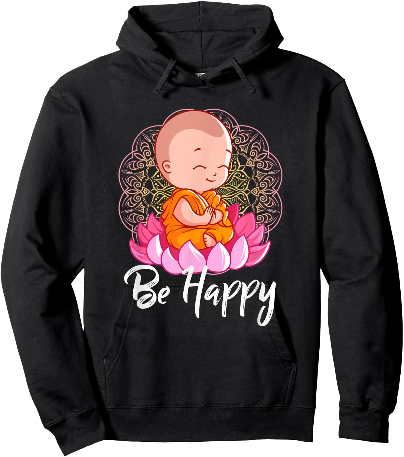Be Happy shirt Zen Little Baby Buddha Mandala Hoodie - Hoodie | Black