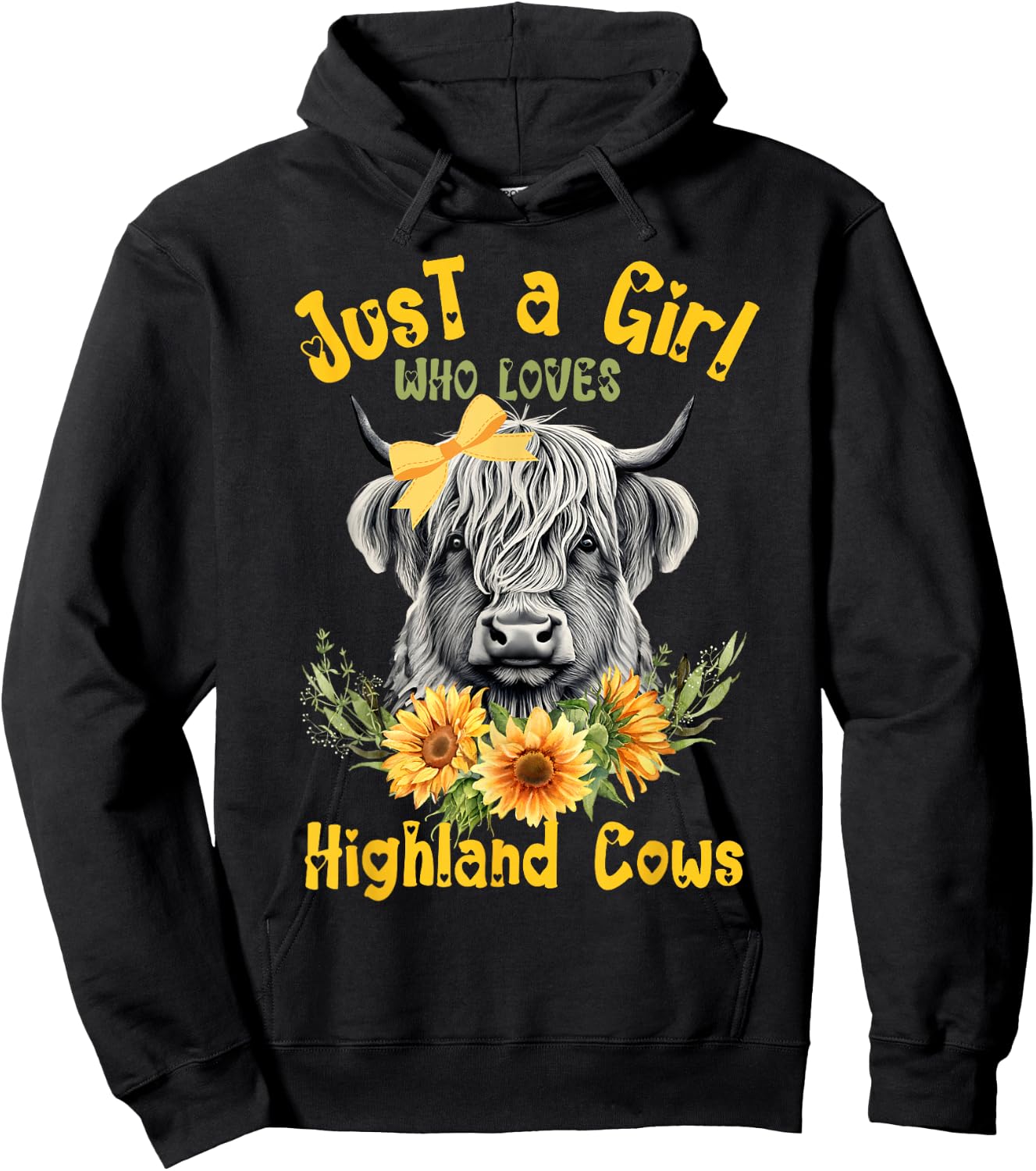 Scottish Highland Cow Just a Girl Who Loves Cows Sunflowers Hoodie - Hoodie | Black
