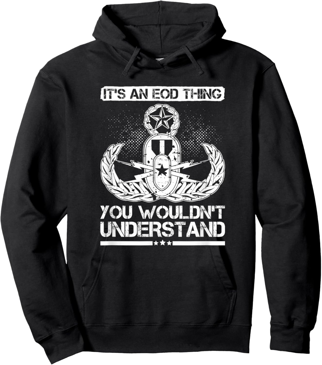 It's An EOD Thing You Wouldn't Understand Military T Shirt Hoodie - Hoodie | Black