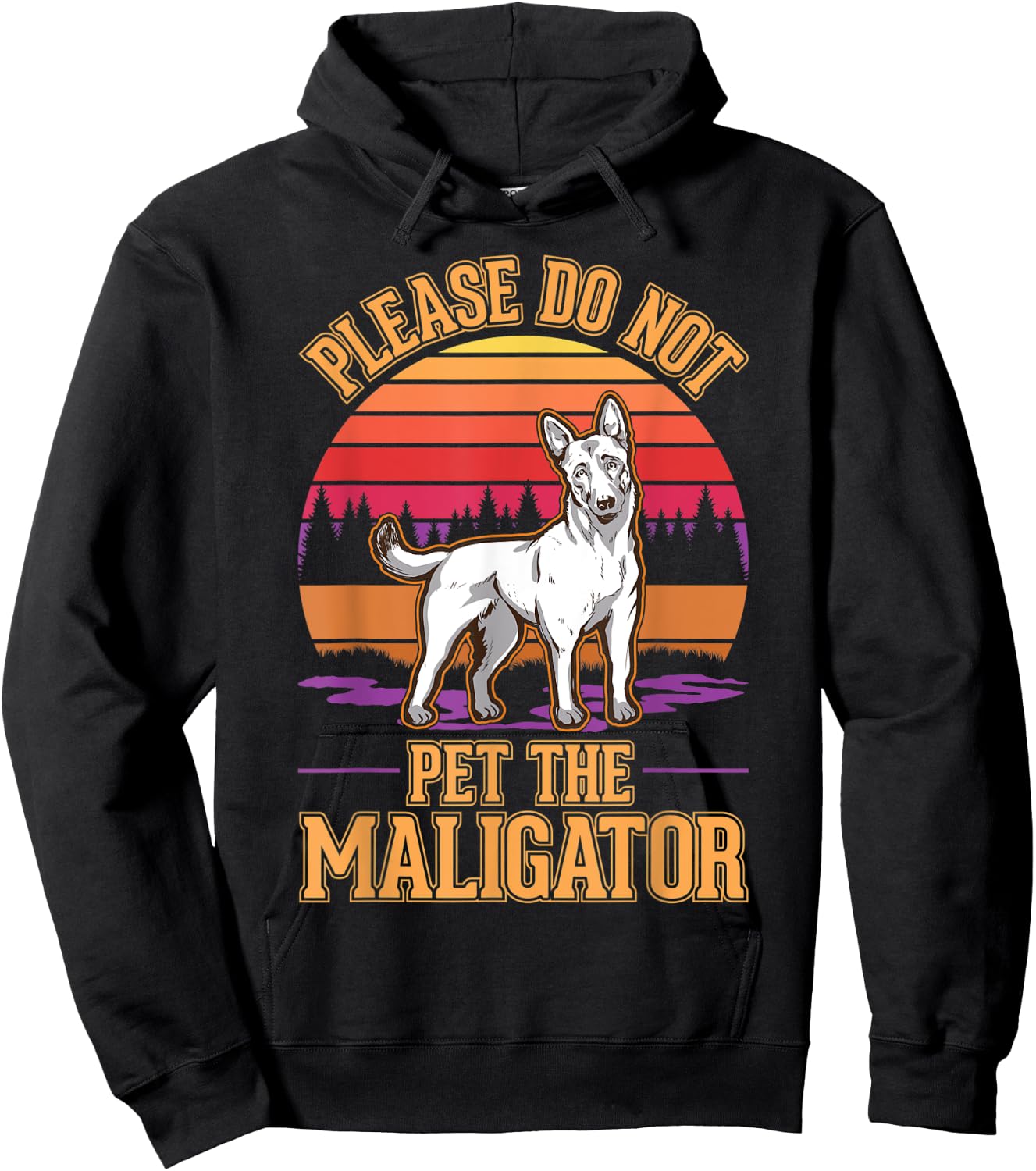 Please do not pet the Maligator Belgian Malinois Hoodie - Hoodie | Black