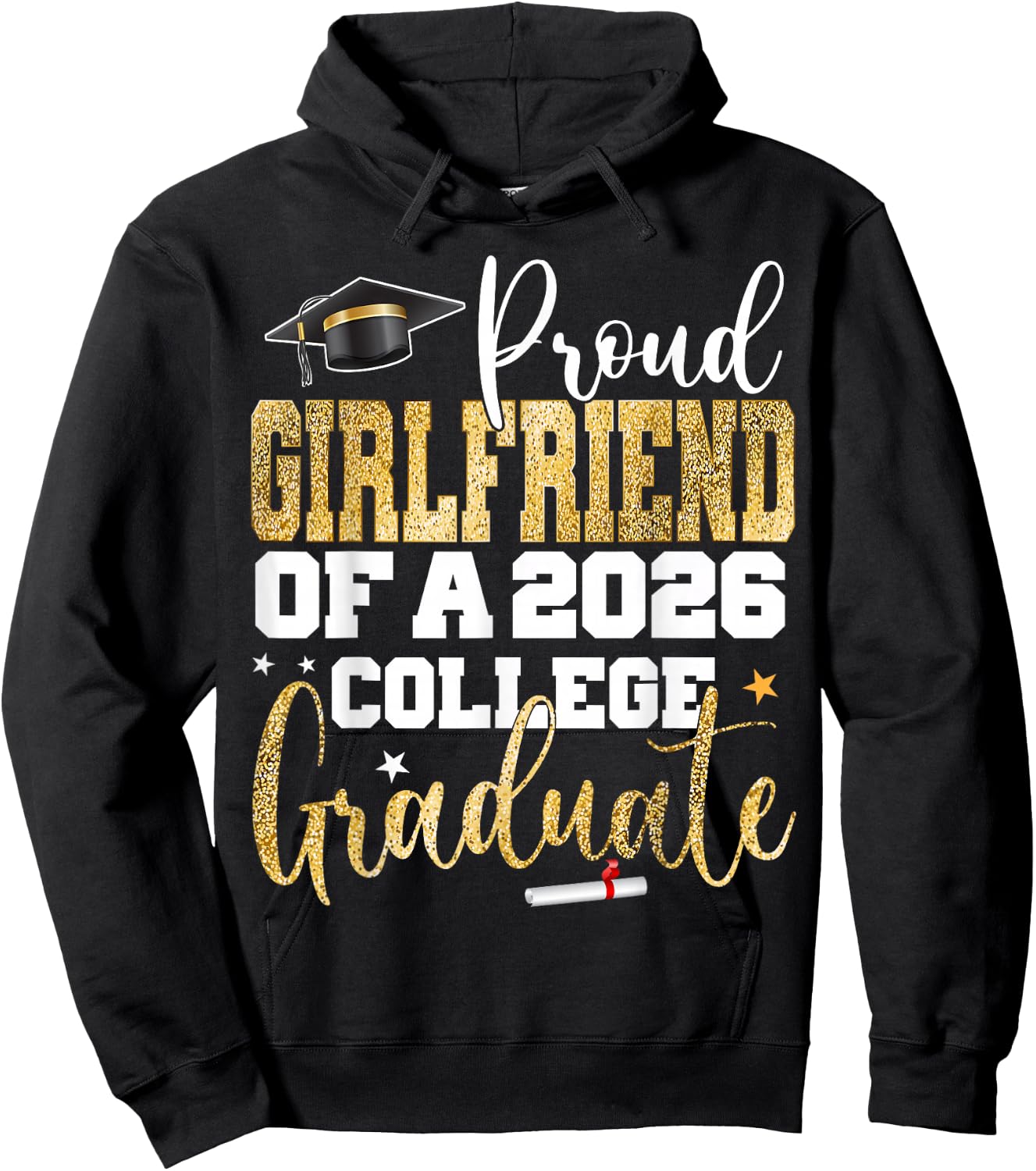 Proud Girlfriend of 2026 Graduate College Graduation Party Hoodie - Hoodie | Black