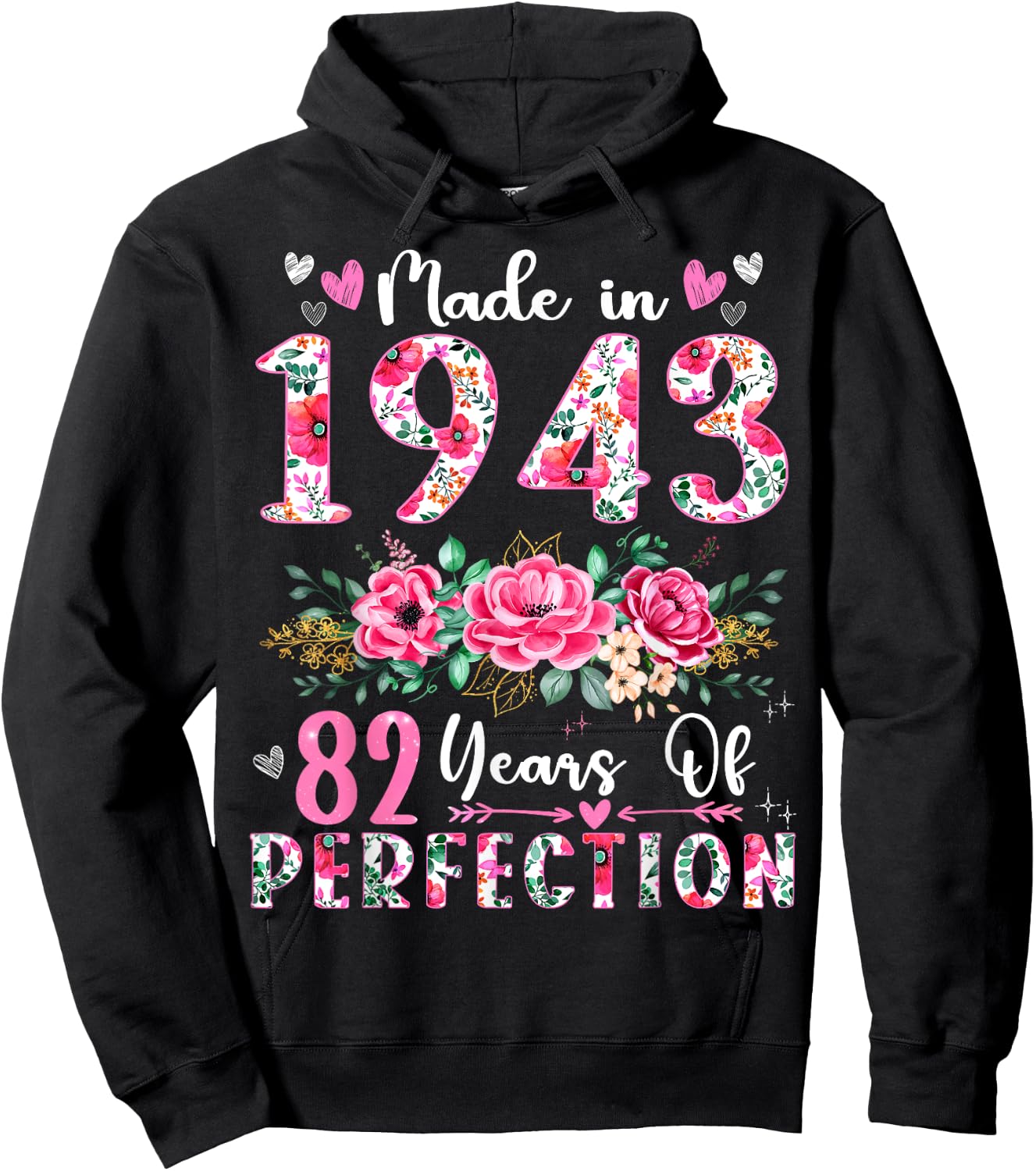 82 Year Old Made In 1943 Floral 82th Birthday Women Hoodie - Hoodie | Black
