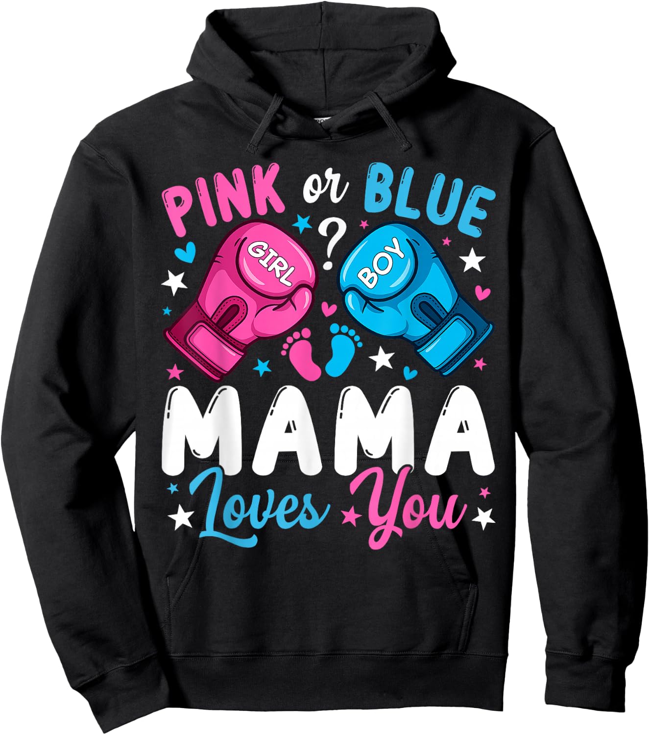 Pink or Blue Mama Loves You Boxing Gender Reveal Hoodie - Hoodie | Black