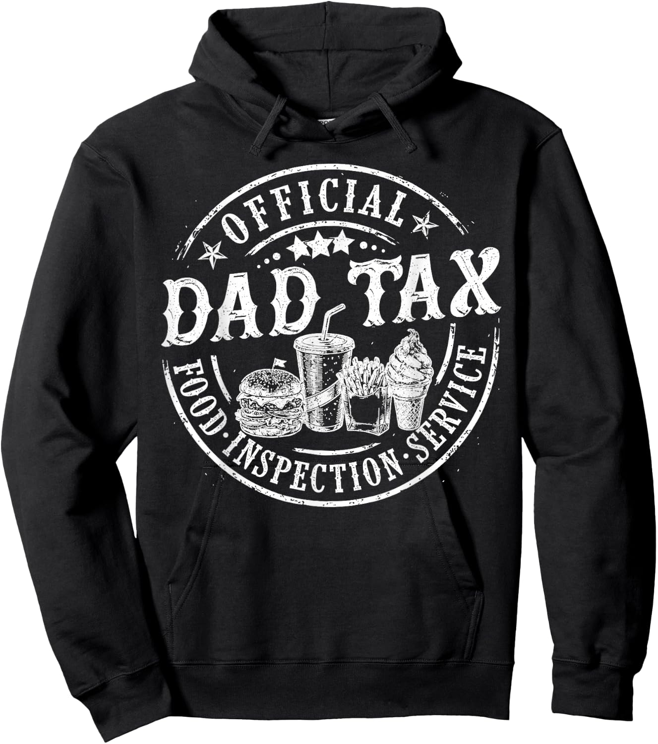 Funny Dad Tax Official Food Inspection Service Father's Day Hoodie - Hoodie | Black