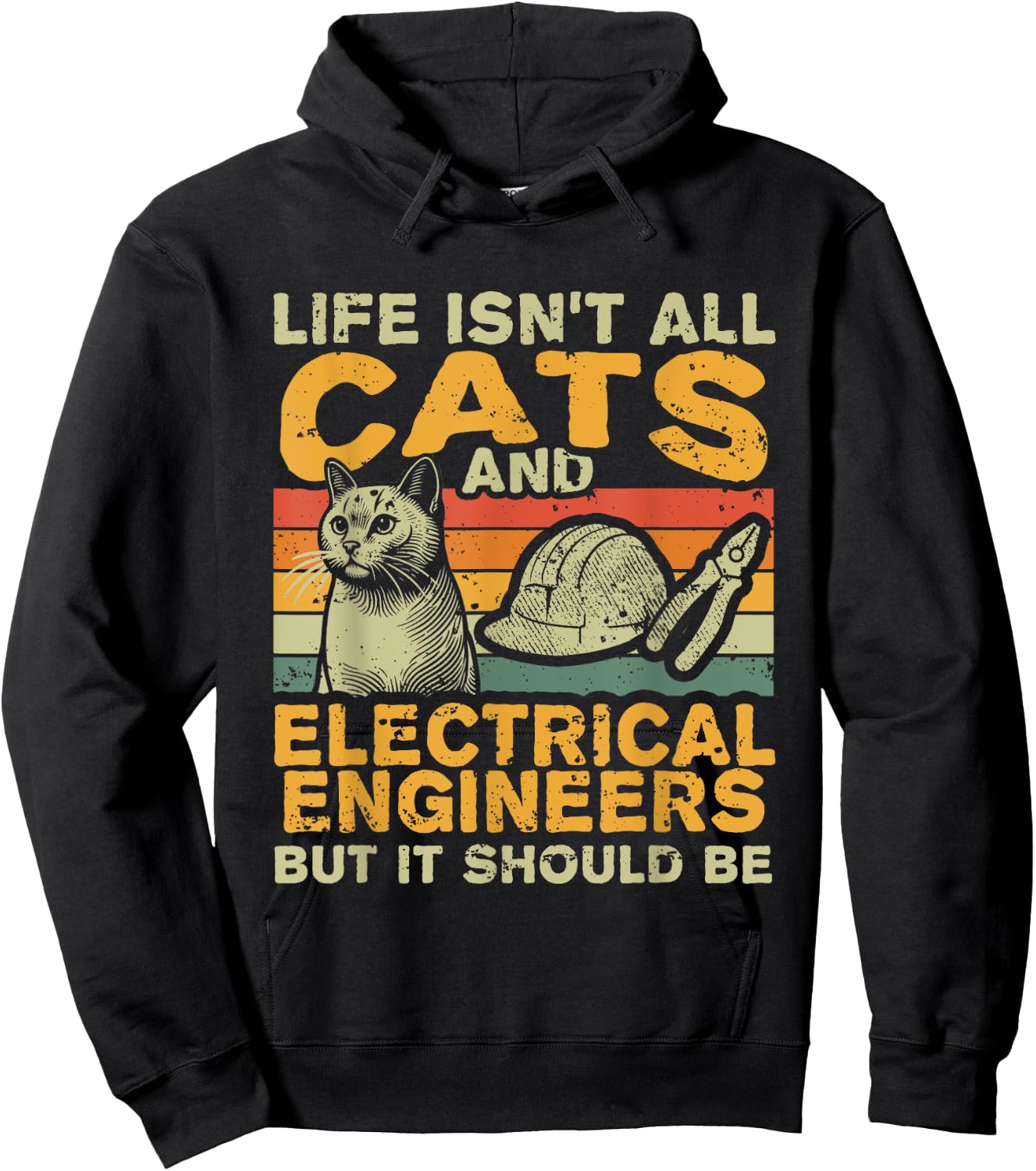 Retro Life Isn't All Cats And Electrical Engineer Hoodie - Hoodie | Black
