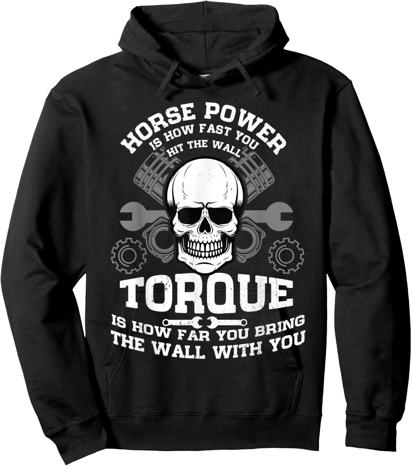 Horsepower Is How Fast You Hit The Wall Mechanic Engineer Hoodie - Hoodie | Black
