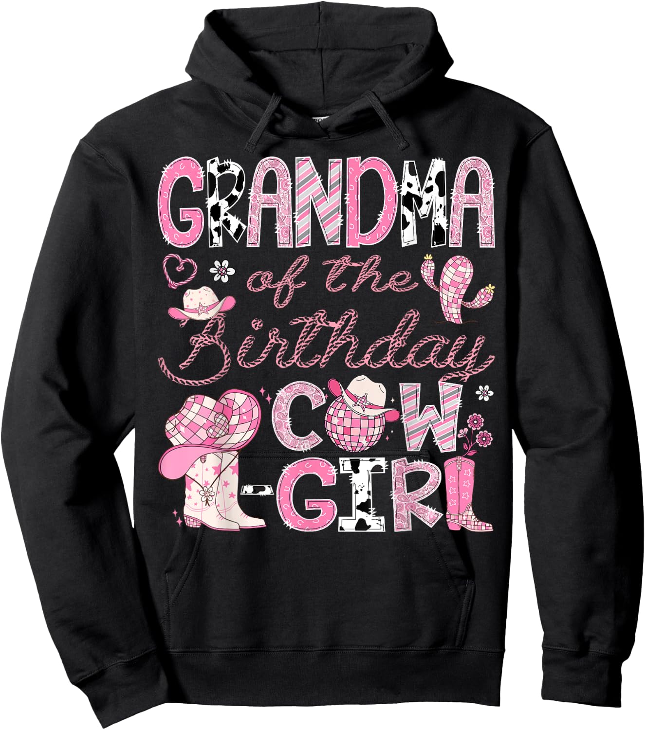 Grandma Of The Birthday Cow-Girl Rodeo CowGirl 1St Birthday Hoodie - Hoodie | Black