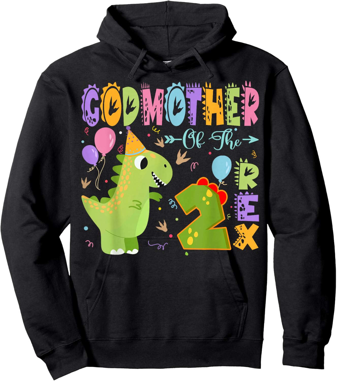 Godmother Of The Two Rex 2Nd Birthday Dinosaur Party Hoodie - Hoodie | Black