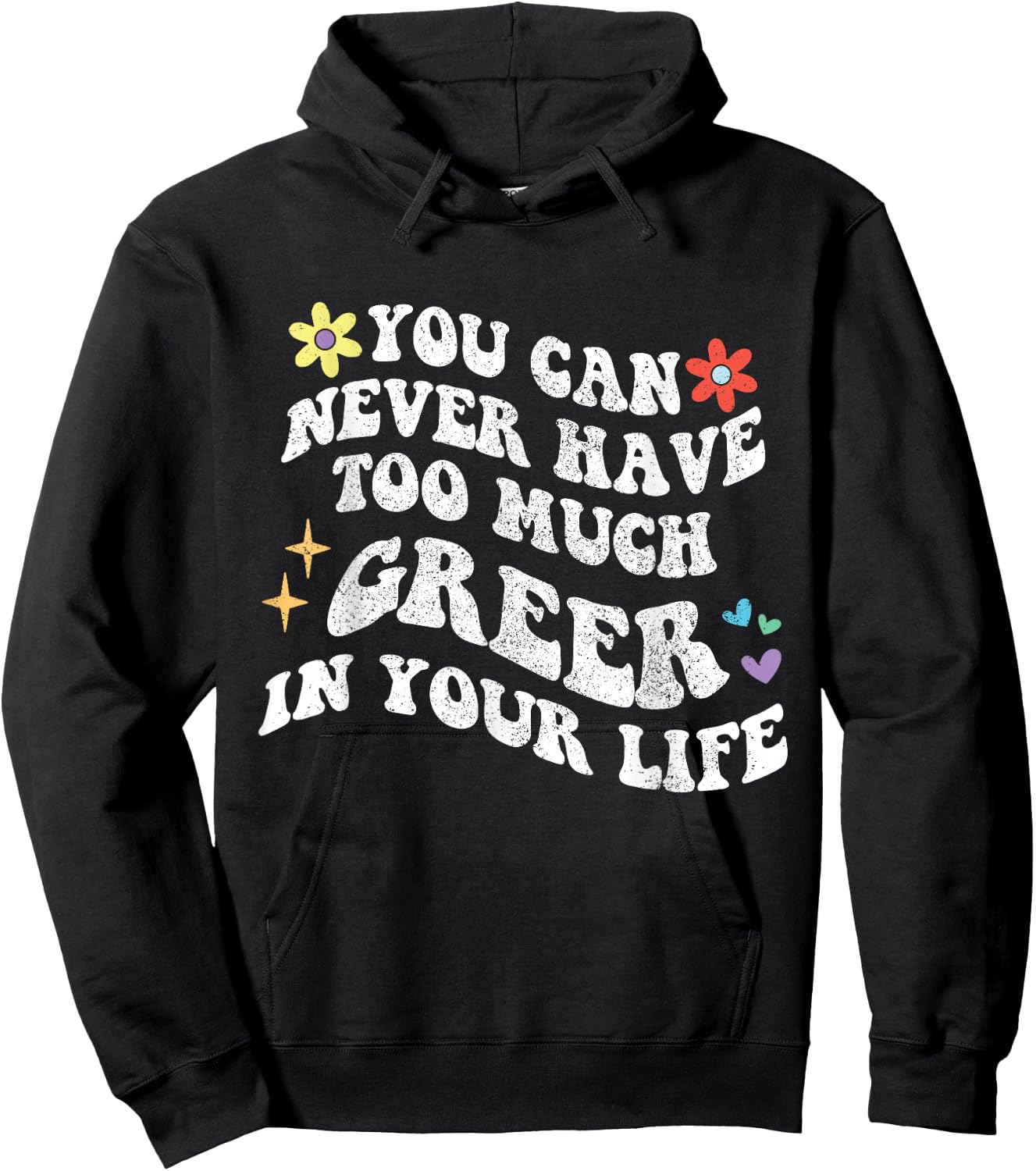 Retro Groovy You Can Never Have Too Much Greer In Your Life Hoodie - Hoodie | Black