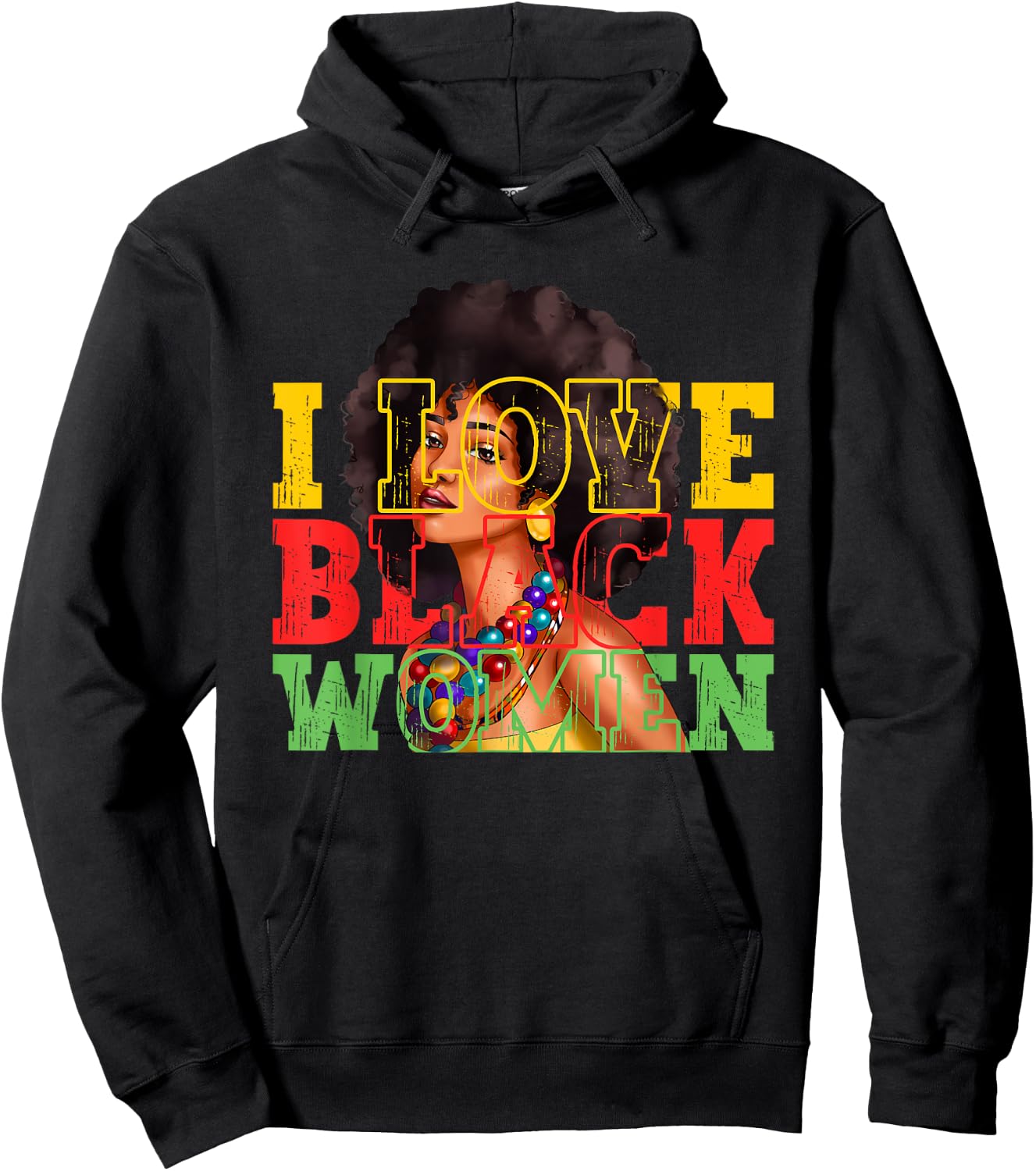 I Love Black Women | Juneteenth | Black History Month Hoodie - Hoodie | Black