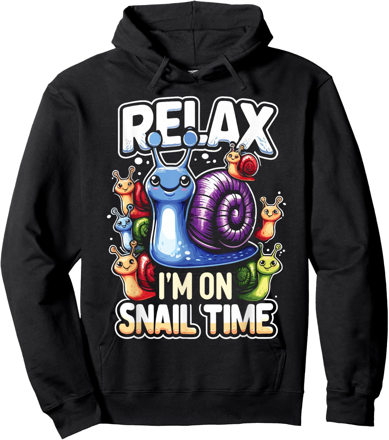 Funny Snail Lover Relax I'm On Snail Time Hoodie - Hoodie | Black