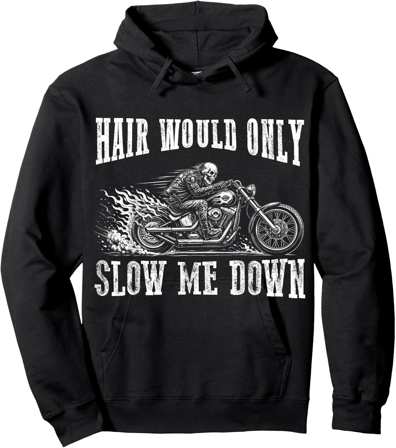 Hair Would Only Slow Me Down Funny Bald Biker Motorcycle Dad Hoodie - Hoodie | Black