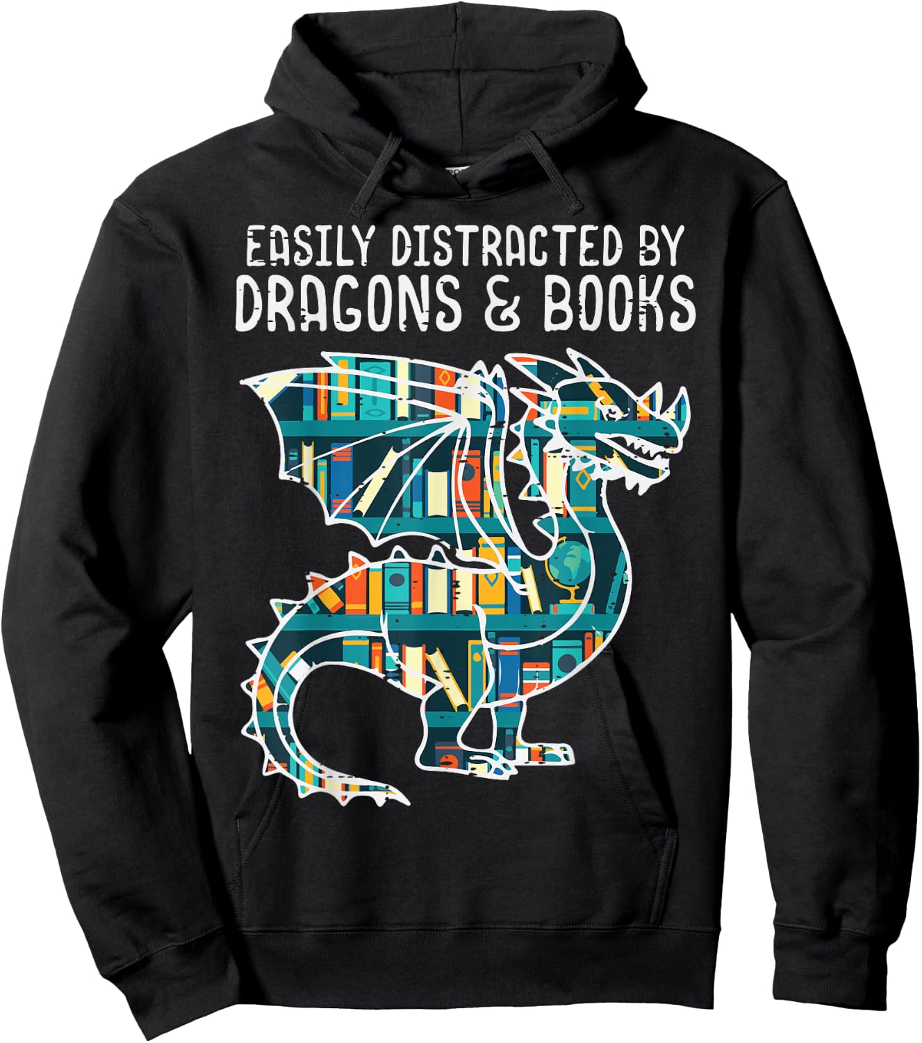 Easily Distracted By Dragons Books Funny Bookworm Hoodie - Hoodie | Black