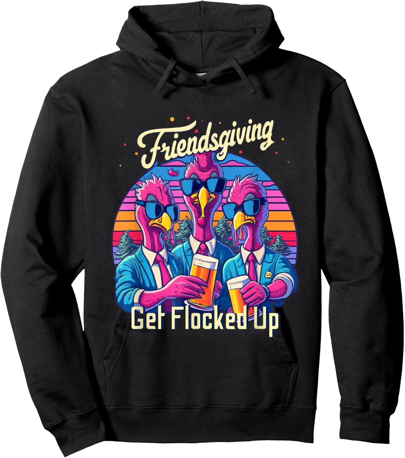 Funny Friendsgiving 2023 Squad Matching Get Flocked Up Hoodie - Hoodie | Black