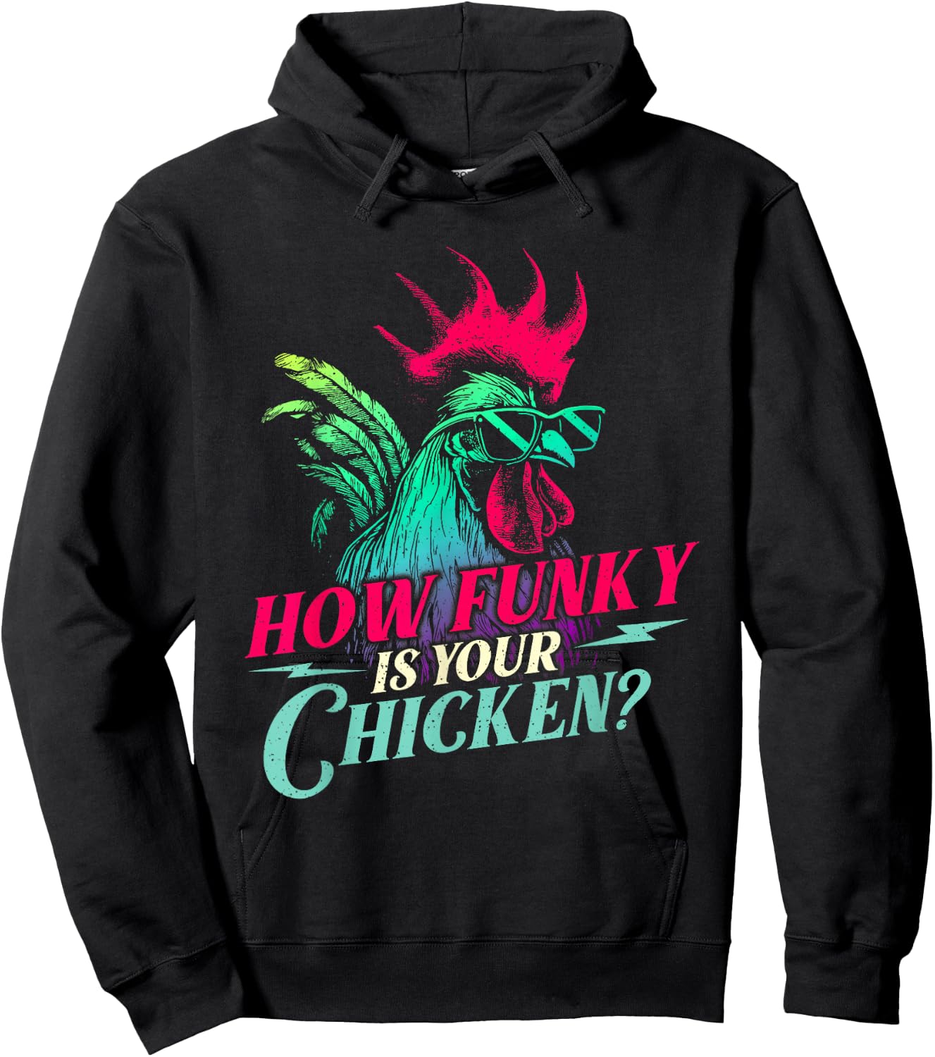 How Funky is Your Chicken - Farm Animal Poultry Owner Hoodie - Hoodie | Black