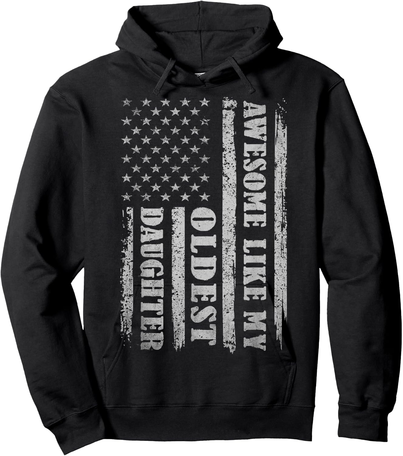 Awesome Like My Oldest Daughter Gifts Men Funny for Dad USA Hoodie - Hoodie | Black