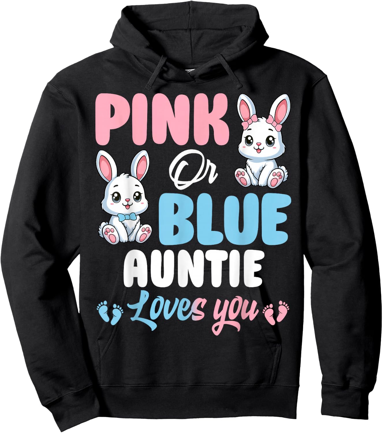 Pink Or Blue Auntie Loves You Bunny Gender Reveal Party Hoodie - Hoodie | Black