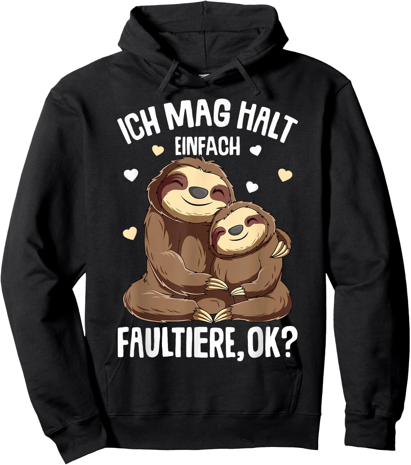 Sloth I Like Hold Sloths Women's Children's Girls , black Hoodie - Hoodie | Black