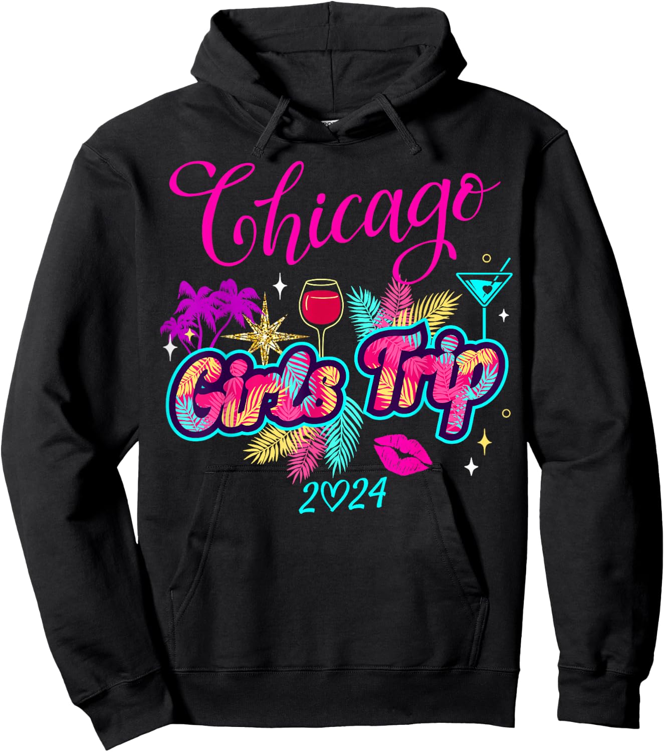 Girls Trip Chicago 2024 Shirts Weekend Birthday Squad Hoodie - Hoodie | Black
