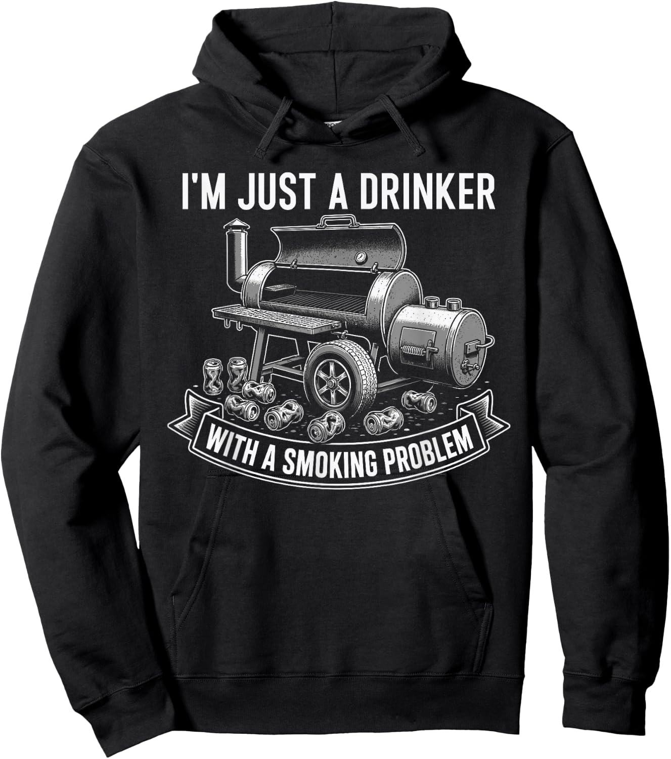 I'm Just A Drinker with A Smoking Problem Grilling BBQ Dads Hoodie - Hoodie | Black