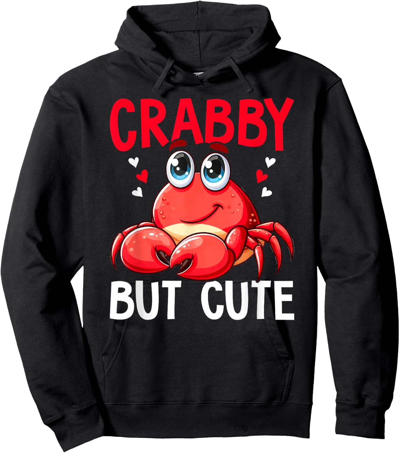 Crabby But Cute Crabbing Crab Fishing Crabs Lover Hoodie - Hoodie | Black