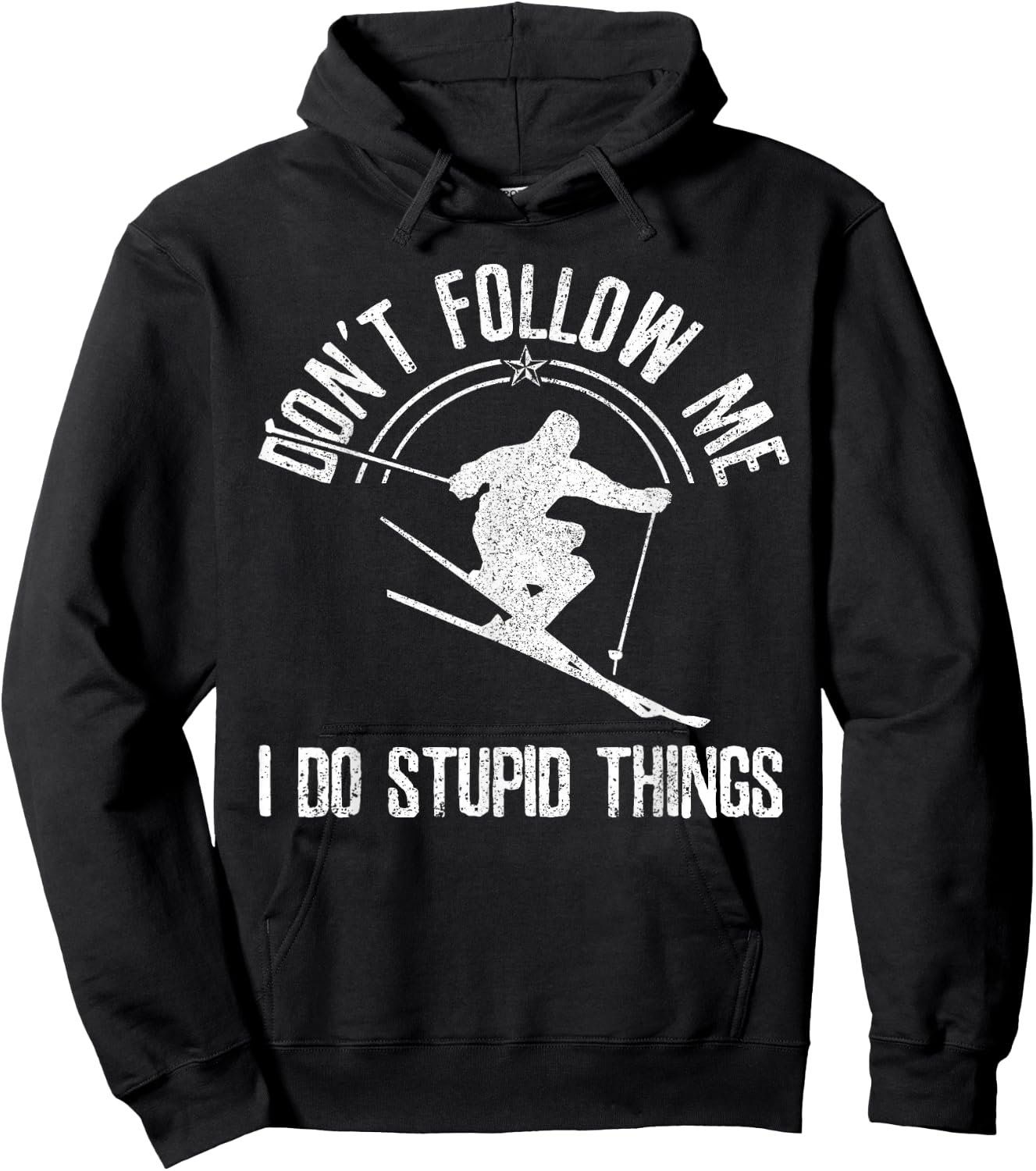 Ski Freestyle Funny Saying Winter Sports Skier Gift Hoodie - Hoodie | Black