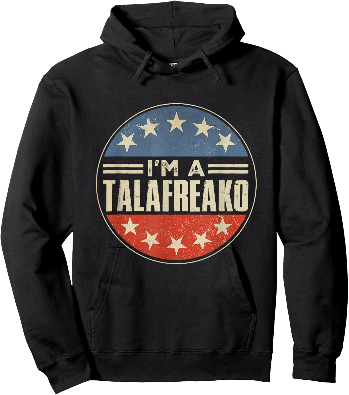 I'm A Talafreako Texas Political Humor Senator 2026 Hoodie - Hoodie | Black